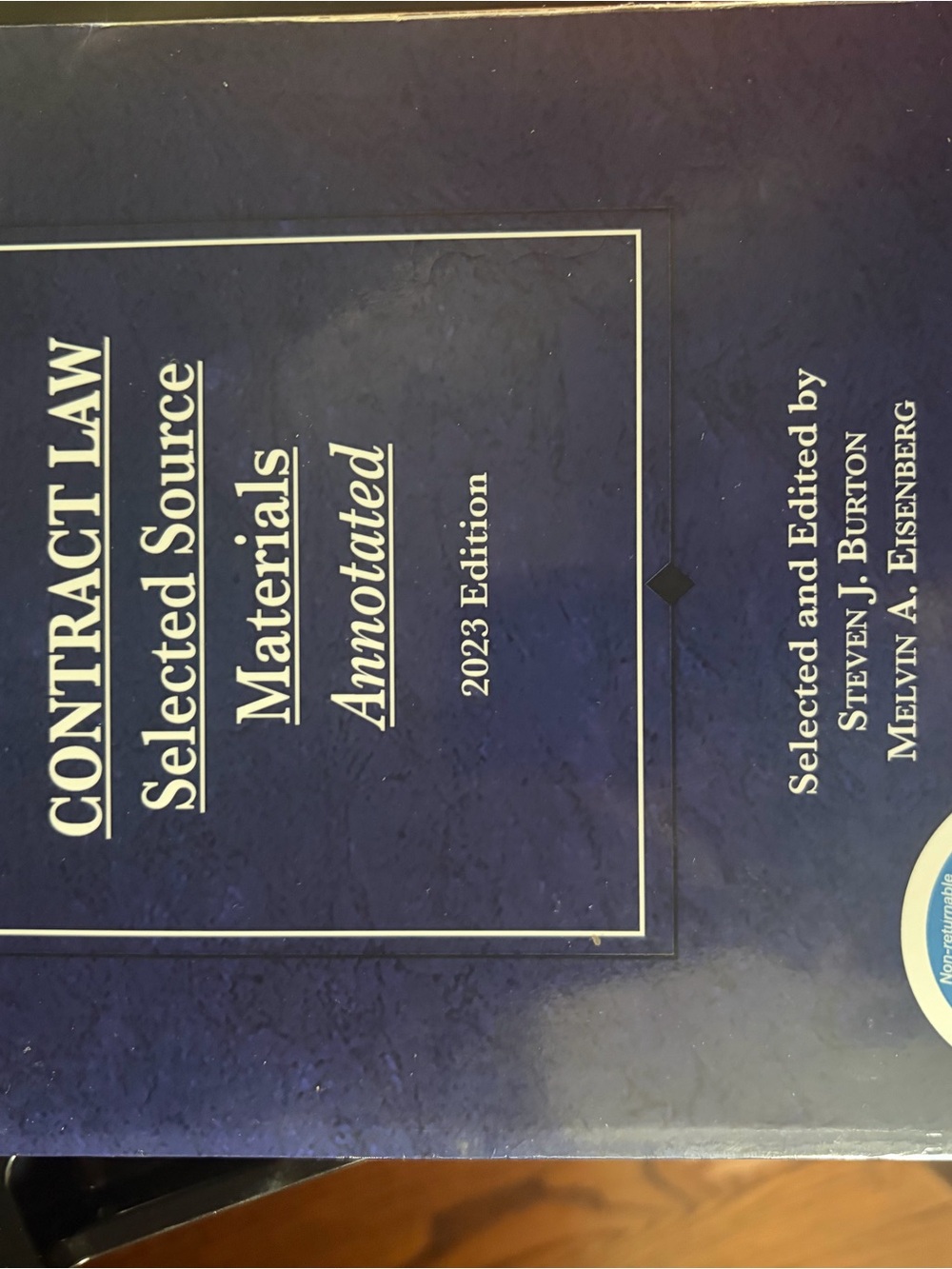 CONTRACT LAW Selected Source Materials Annotated 2023 Edition - Blue